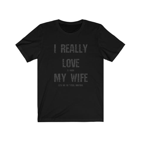 I Really Love My Wife!