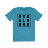 MEGALODON Shirt
