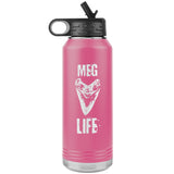 Meg Life Water Bottle - 32oz